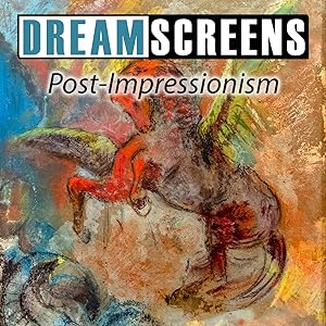 PBN - TEC Dreamscreens Post Impressionism